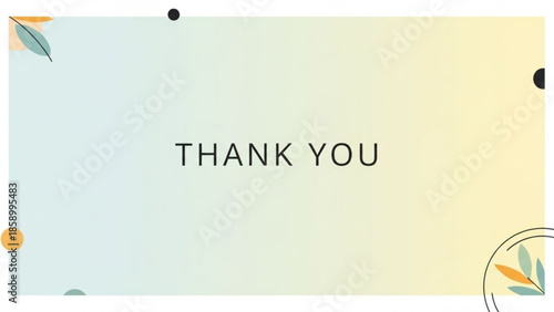 Thank You text on a soft gradient background with subtle decorative elements perfect for presentations and closing remarks