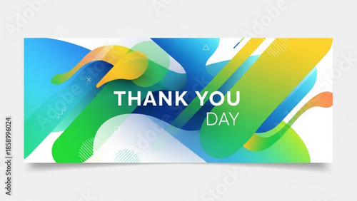 Abstract fluid shapes and gradients with Thank You Day text modern design for greeting cards and social media banners vibrant and dynamic
