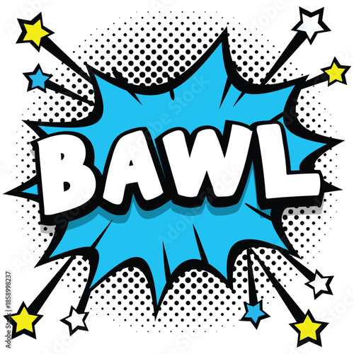 Comic book style illustration of the word bawl in a speech bubble