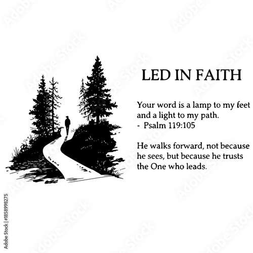 Led in Faith Christian Psalm 119:105 Path in Forest Illustration