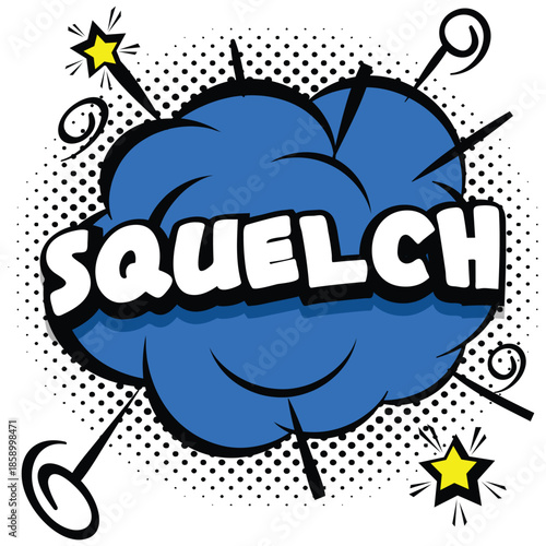 Comic book style illustration of a blue cloud with the word squelch