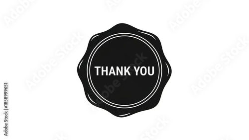 Black wax seal stamp with THANK YOU text vintage emblem for appreciation and gratitude isolated on white background