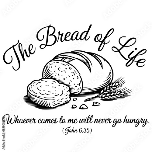 The Bread of Life John 6:35 Christian Scripture Illustration