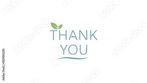 Thank You text with green leaves and wave graphic simple and elegant design for appreciation isolated on white background