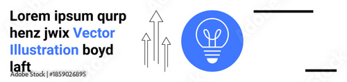 Innovation, creativity, idea growth, progress, design thinking, and business strategy. Blue lightbulb icon with three rising arrows. Innovation and creativity conceptual design
