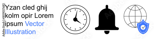 Time management, digital alerts, online security, global communication, business operations, data protection. Black clock, bell globe with a shield containing a checkmark. Time management