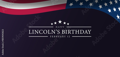 February Festivities Honoring Lincolns Birth Anniversary