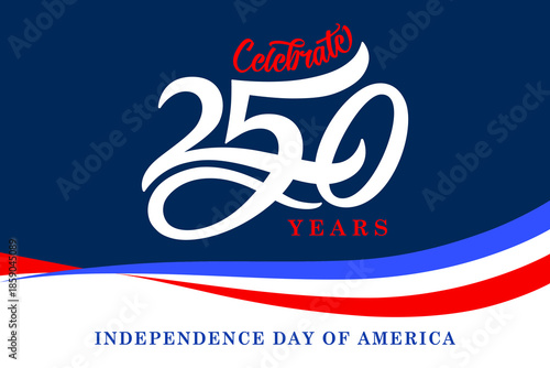 Celebrate 250 years Idependence Day of America with a background of lines in the colors of the flag. 250th years anniversary Independence holiday of USA, creative celebration banner 2026. Vector card