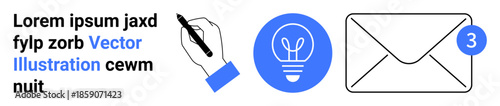 Communication, creativity, idea sharing, messaging, notifications, professional tools. Hand writing, lightbulb icon envelope with notification badge. Communication and creativity concept