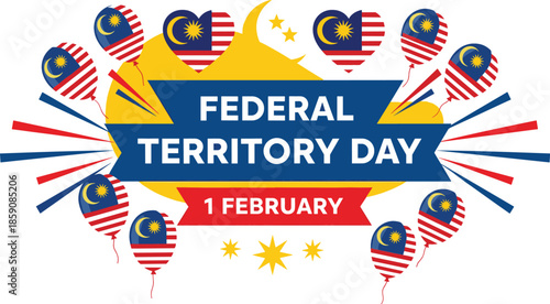 Federal Territory Day Malaysia celebration vector featuring flag-patterned heart balloons blue banner red ribbon and festive starburst accents.