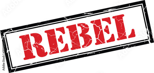 A striking rectangular stamp boldly displays the word rebel in a distressed prominent red lettering style
