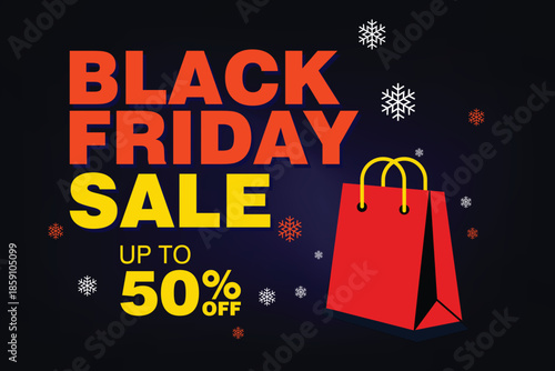 Vibrant Black Friday Sale banner offering up to 50% off. Features bold typography, a red shopping bag, and decorative snowflakes on a dark background. Ideal for promotions.