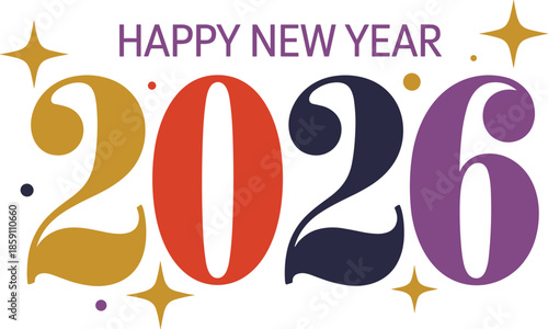 Happy new year 2026 colorful celebration with festive stars