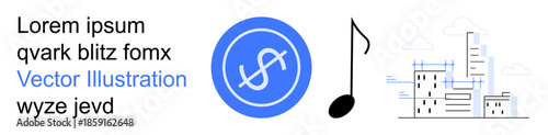 Finance, urban planning, music, design concepts, branding, media. A dollar sign inside a blue circle, a musical note and building schematics. Finance and music industries visualization