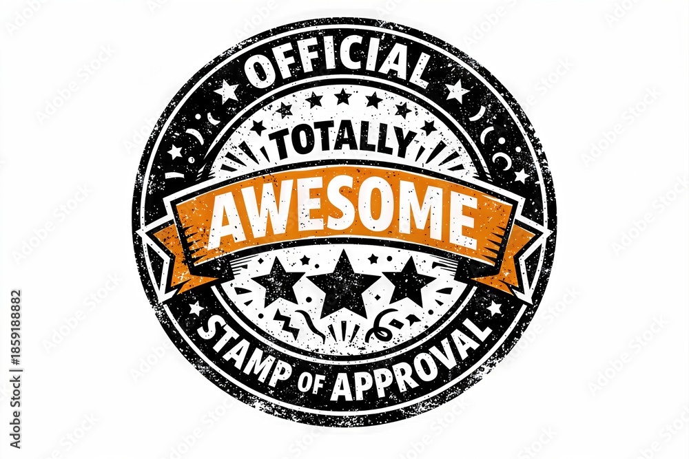 Obraz premium Official stamp of approval reflecting total awesomeness showcasing distinct graphic design elements that convey authenticity and positive affirmation in visual communication