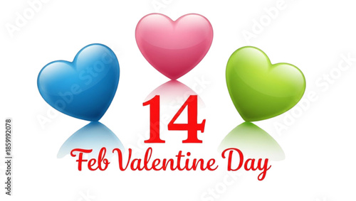 This graphic displays a Valentine's Day theme with red text and colorful heart shapes against a transparent background. The text "14 Feb Valentine Day" is written in a stylized font.