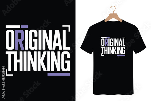Black t-shirt with Original Thinking slogan on hanger