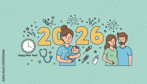 Happy New Year 2026 with nurse holding newborn pregnant couple and medical symbols Celebration of birth