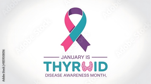 A vibrant purple and pink ribbon intertwined symbolizes thyroid disease awareness highlighted with a thyroid illustration and january designation high quality