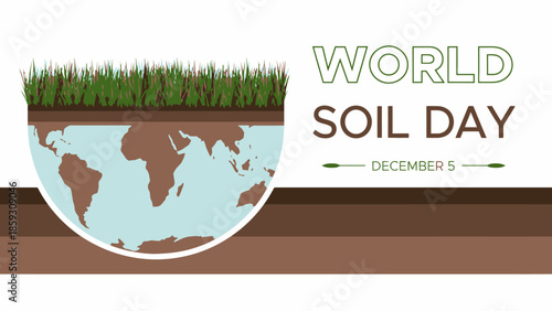 World Soil Day banner with Earth cross-section showing soil layers and green grass