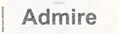 Admire word illustration with textured lines conveying a feeling of appreciation