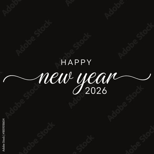 Happy New Year 2026 elegant white text on black background