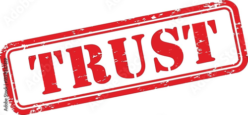 A striking red stamp displaying the word trust prominently isolated on a clean white background symbolizing reliability