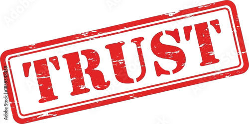 A rectangular red stamp displaying the word trust in bold white capital letters symbolizing reliability and confidence
