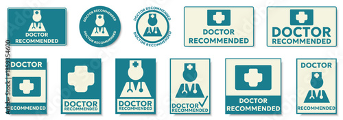 Doctor recommended medical badge and label set. Healthcare approval symbols with cross and doctor icons