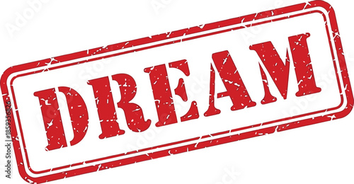 A striking red rubber stamp displaying the word dream in bold uppercase letters isolated on a white background