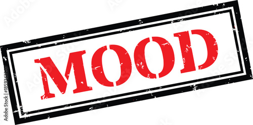A distressed rectangular stamp boldly displays the word mood in large red capitalized letters on a white background