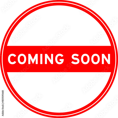 Red color round seal sticker in word coming soon on white background