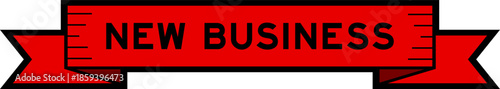 Ribbon label banner with word new business  in red color on white background