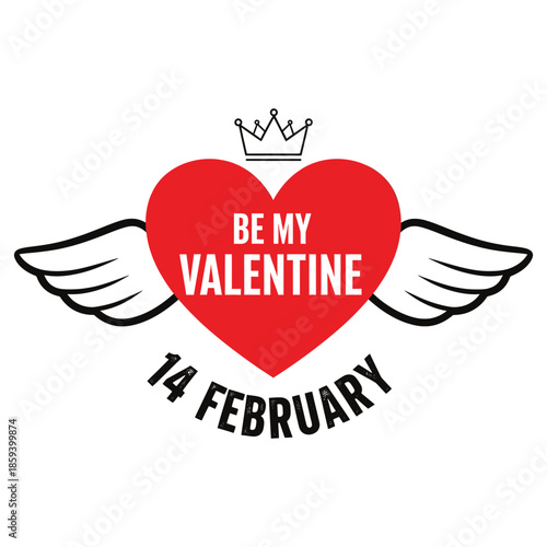 Be my valentine on february 14th