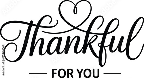Heartfelt thankful message with elegant calligraphy and heart design