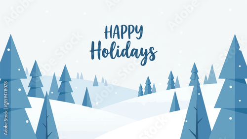 Happy Holidays winter landscape with blue fir trees, snow, and falling flakes