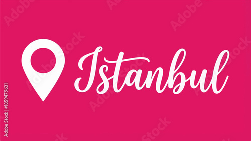 Istanbul city name with map pin icon on a vibrant pink background