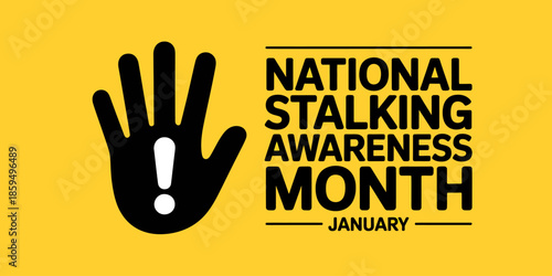National Stalking Awareness Month Hand Symbol Alert Sign