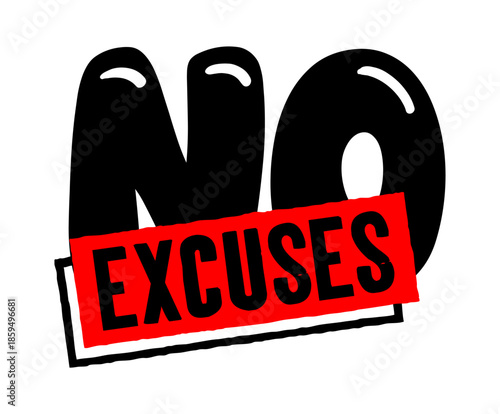 no excuses typography design vector for print t shirt