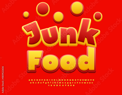 Vector Cooking label Junk Food. Positive Yellow and Red Font. Bright Digital set of Alphabet Letters and Numbers set.