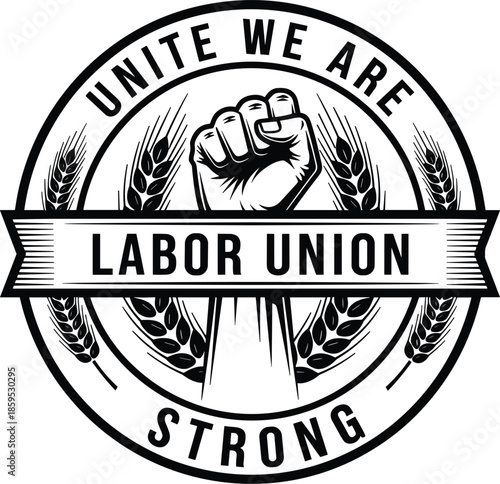 Labor union emblem vector, raised fist silhouette, solidarity and strength illustration, agriculture and unity symbol, protest badge design, workers movement artwork