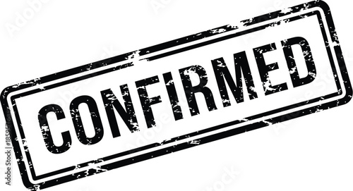 Black stamp displaying the word confirmed rectangular shape grunge texture on transparent background