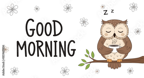 Wise owl sits on a tree branch holding a hot cup of coffee or tea to wish a good morning in a cozy and sweet nature themed greeting illustration.