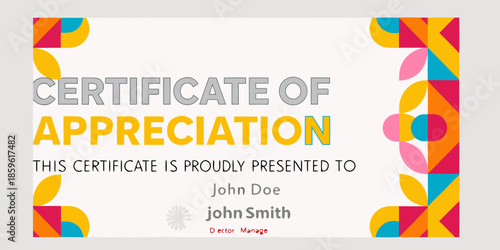 A colorful certificate of appreciation is presented to john doe and john smith