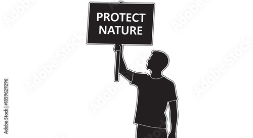 Person silhouette raising a sign that says 'protect nature' advocating for environmental conservation