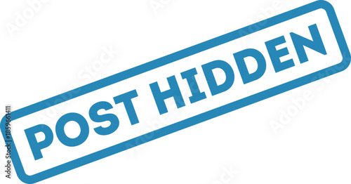 Blue rubber stamp style vector showing post hidden status for social media moderation and online content control visuals.