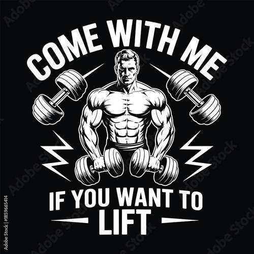 Muscular man with dumbbells gym motivation quote t-shirt design