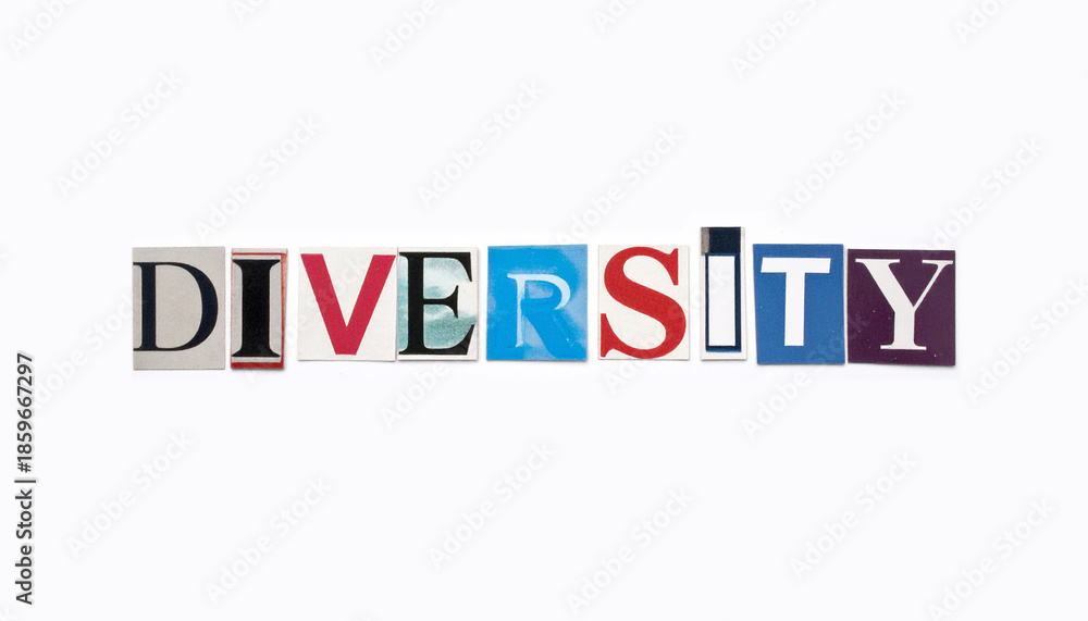 Fototapeta premium The word Diversity made from cutout letters of different colors and fonts from magazines, isolated on a white background. Concept of inclusion, equality, multiculturalism and teamwork together.