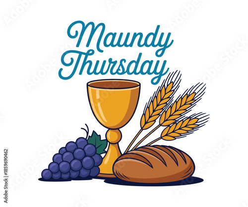 Maundy Thursday text with golden chalice grapes wheat and bread lettering calligraphy.