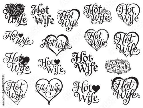 HOT WIFE TYPOGRAPHY.